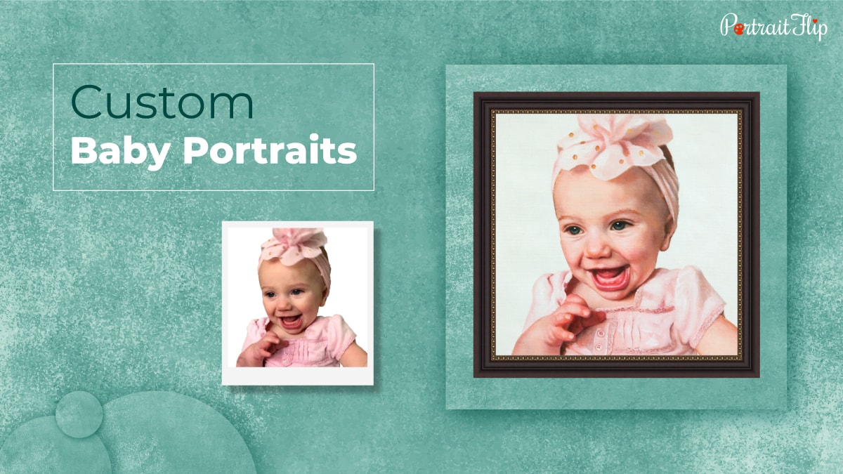 Top 11 Portrait Painting Trends To Look Out For In 2022   Custom Baby Portrait By Portraitflip 