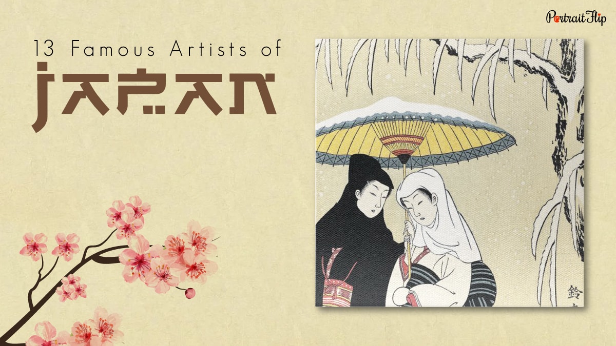 13 Famous Artists Of Japan Whose Stories Will Inspire You 