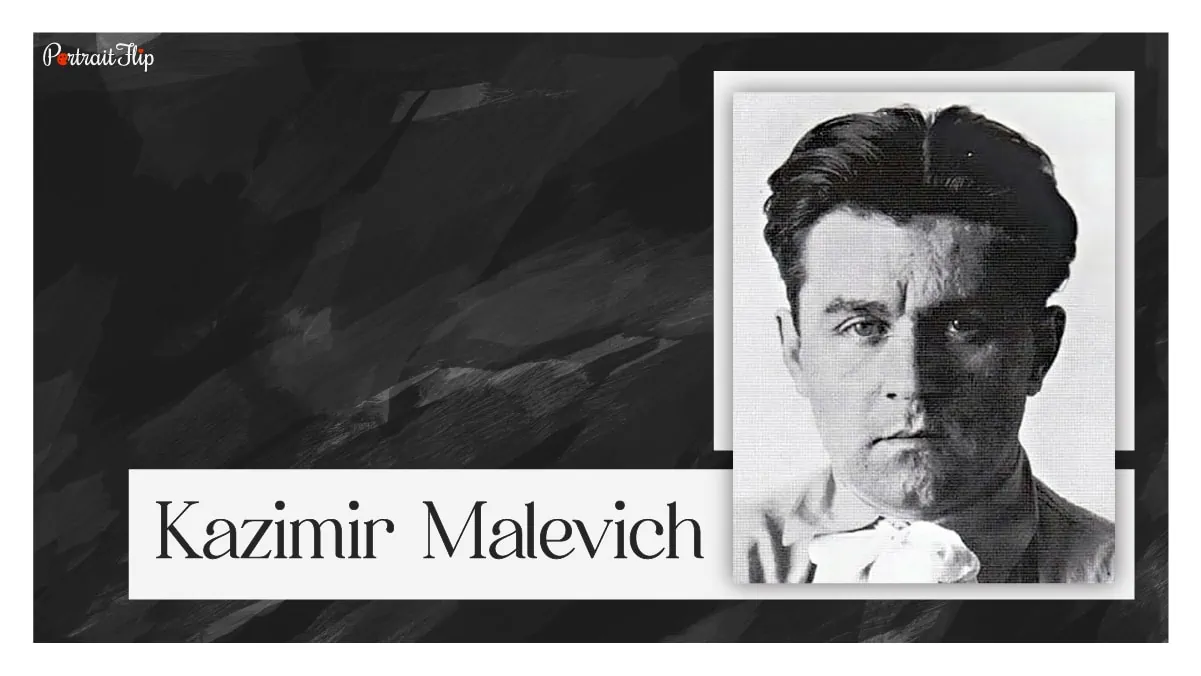 famous abstract painter Kazimir Malevich