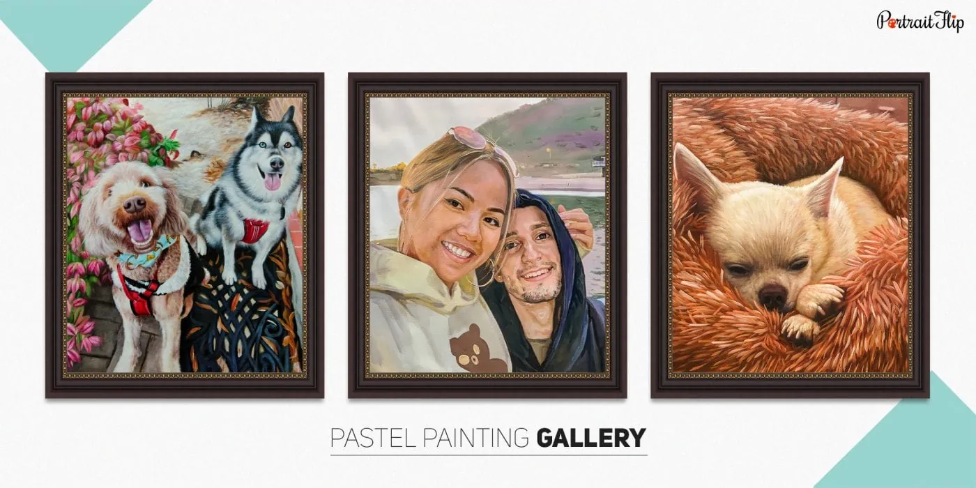 Three Pastel paintings, where the left one portray two dogs standing next to each other, the middle one portray a woman and man taking selfie and the right one portray a dog snuggle in a fur cloth