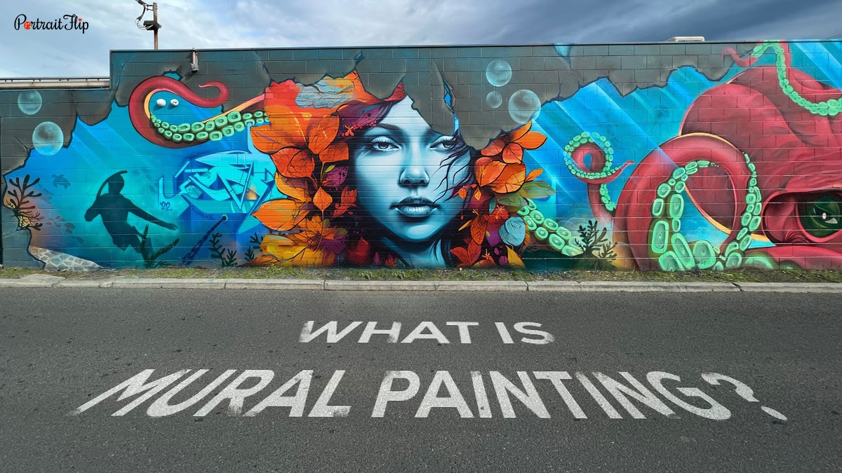 What is Mural Painting? Types of Mural Art and Its Importance