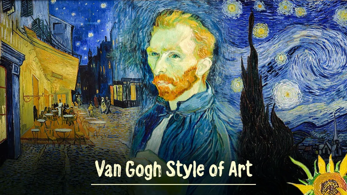 Van Gogh Style of Art